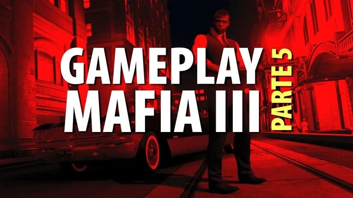 Walkthrough  Gameplay - Mafia III - Parte 5 - Missões Delray Hollow