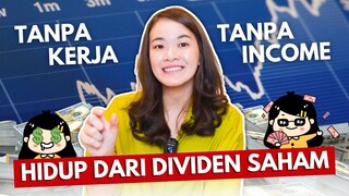 HIDUP DARI DIVIDEN SAHAM, BUTUH MODAL BERAPA?