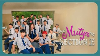 Ang Mutya ng Section E 2025 | Episode 2