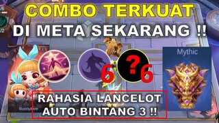 COMBO TERKUAT DI META SEKARANG !! RAHASIA LANCELOT AUTO BINTANG 3 !! COMBO MAGIC CHESS TERKUAT 2024