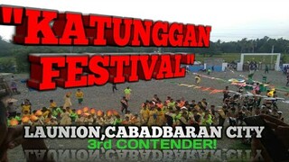 KATUNGGAN FESTIVAL: 3rd Finalist /LAUNION,CABADBARAN CITY/PART 1