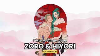 BABANG ZORO MENIKAH DENGAN HIYORI??? [FAKTA HUBUNGAN GELAP ZORO DAN HIYORI NO. 2 BIKIN MATA KELUAR]