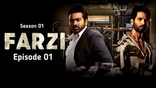FARZI | Farzi Hindi Full HD | Season 01 | Episode 01 | Farzi Full HD 1080p