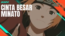 [AMV EDIT] CINTA BESAR MINATO