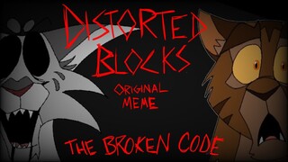 🟥DISTORTED BLOCKS🟥 || Original Meme || The Broken Code) ⚠️ Flashing Lights Warning ⚠️