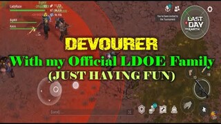 DEVOURER with My OfficialLDOE Family BigWill & Kaizo -   Last Day On Earth: Survival