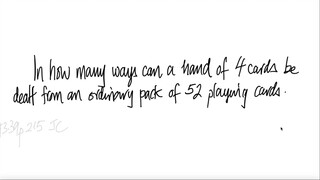 prob stat: In how many ways can a hand of 4 cards be dealt from an ordinary pack of 52 playing cards