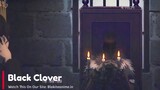 Black Clover Season 1 Episode 31 (Hindi-English-Japanese) Telegram Updates
