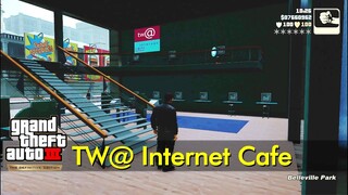 TW@ Internet Cafe | GTA III Definitive Edition