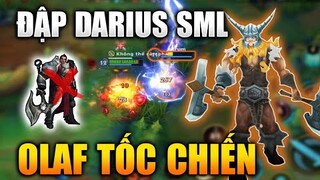 [LMHT Tốc Chiến] Olaf Đánh Darius Sấp Mặt Một Mình Lao Vào Cả Team Địch - Olaf Lol Mobile