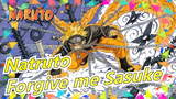 [Natruto |Uchiha Itachi] Forgive me Sasuke, there won't be a next time