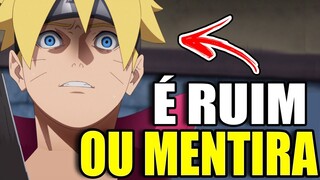 BORUTO É UMA MERDA OU TU QUE É CHATO ?