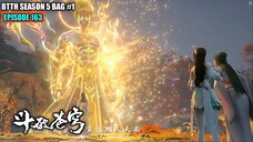 BTTH SEASON 5 EPISODE 163 SUB INDO - EPIC PARAH!! XIAO YAN MODE BRUTAL TEKNIK DEWA