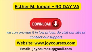 Esther M. Inman – 90 DAY VA