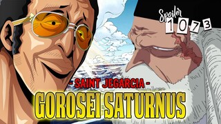 SPOILER OP 1073 - EDANNNN!! WG BERCANDA!! SALAH SATU GOROSEI MENUJU EGGHEAD!! SAINT JEGARCIA SATURN!