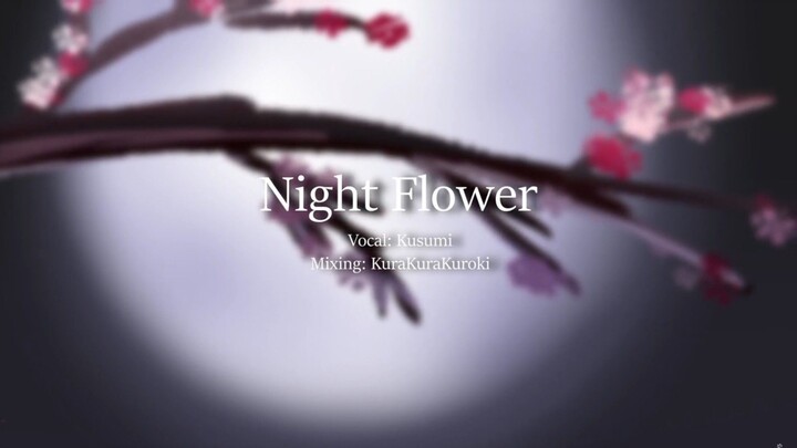 Night Flower - (YEEUN AHN) cover song