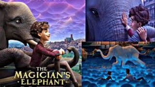 The Magicians Elephant| Latest animated movie | Eng Sub | adventure fantasy movie