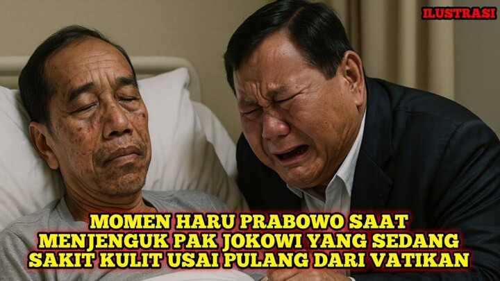 Momen Haru Pak Prabowo Saat Menjenguk Pak Jokowi Yang Sedang Sakit Kulit Usai Pulang Dari Vatikan