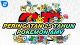 [Pokemon AMV] Peringatan 25 Tahun Pokemon, Diperuntukkan Khusus Untuk Para Pelatih!_2