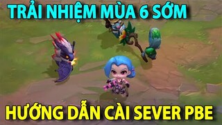 HƯỚNG DẪN TẢI VÀ CÀI ĐẶT SEVER PBE TRẢI NHIỆM SỚM MÙA 6 | Đấu trường chân lý mùa 6 | Manh hippo