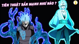 Tiên Thuật Rắn Mạnh Như Nào | Tìm Hiểu Về Loại Hiền Nhân Thuật Đặc Biệt Nhất Trong Naruto