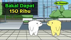 Bakal Dapat 150 Ribu