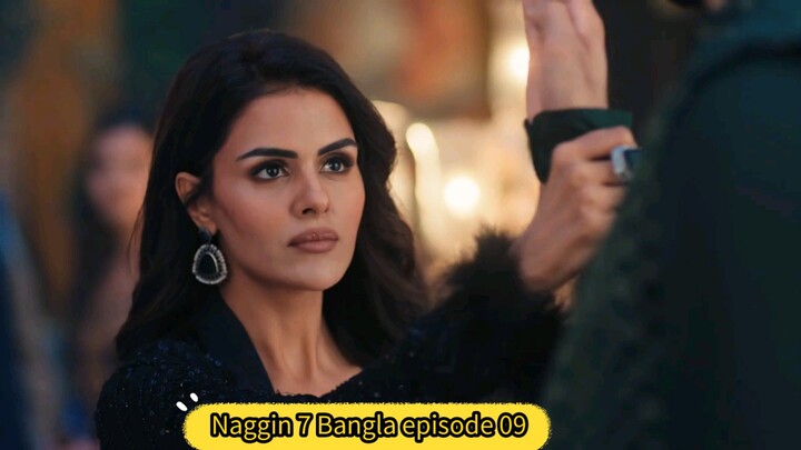 Naagin 7 Bangla Dubbed Episode 9| Full HD‎