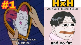 Hunter x Hunter Memes || #1