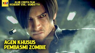 Agen Khusus Pembasmi Zombie - ALUR CERITA FILM Resident Evil : Vendetta
