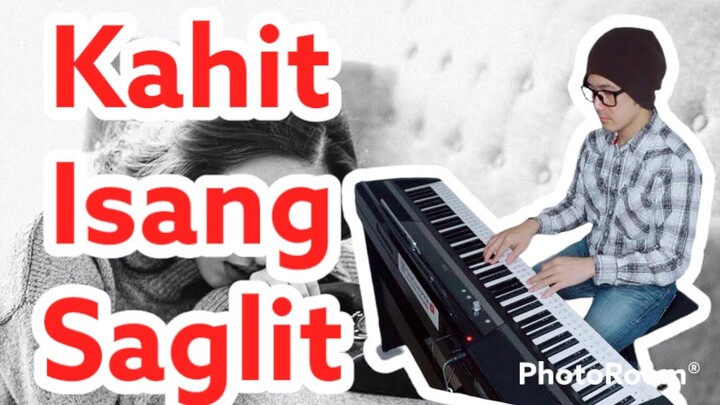Kahit Isang Saglit- PianoArr_Trician-PianoCoversPPIA
