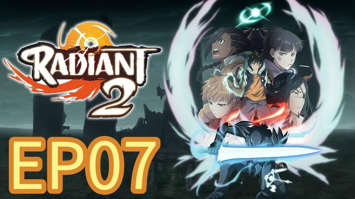 Radiant Season 02 EP07 HINDI DUBBED