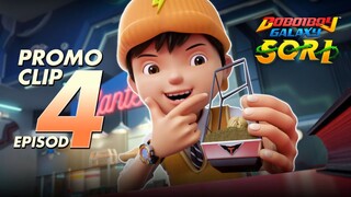 BOBOIBOY GALAXY SORI | EP 4| promo clip.