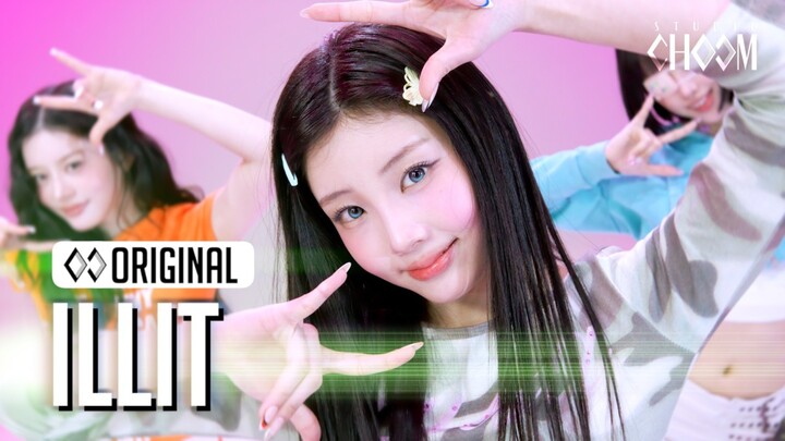 Tổng hợp vũ đạo ILLIT – STUDIO CHOOM (Đăng tải: It's Me)