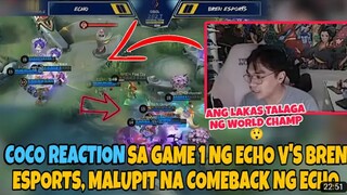 Coco reaction sa Game 1 Echo vs Bren..