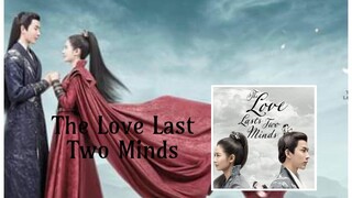 THE LOVE LAST TWO MINDS *Ep.01