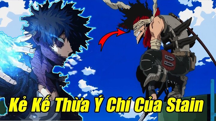 Kẻ Thừa Kế Ý Chí Của Stain - Kẻ Giết Anh Hùng | My Hero Academia