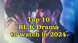 Top 10 BL K-Drama to watch in 2024 #kdrama #bl #blkdrama #kdramaedit #bllist