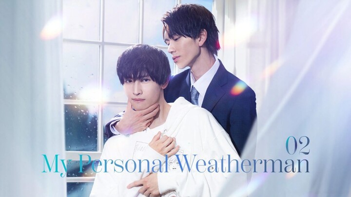 🇯🇵 My Personal Weatherman (2023) | Episode 2 - with English Subs