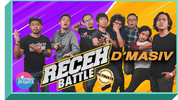 RECEH BATTLE - MAJELIS RECEH INDONESIA VS D'MASIV