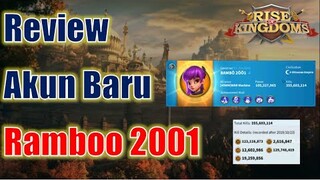 Ini Dia, Isi Daleman Akun Baru Ramboo 2001! Rise of Kingdoms Indonesia