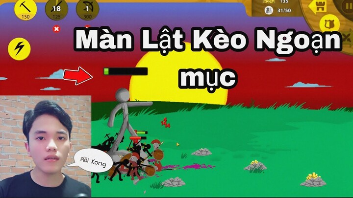 Dẫn Biệt Đội Da Đen Cướp Nước Và Màn Lật Kèo Ngoạn Mục Stick War Legacy