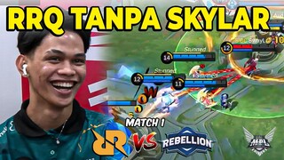 RRQ TANPA SKYLAR! LANGKAH BERANI MACAM APA INI DARI VREN ? RRQ VS REBELLION MATCH 1 MPL S13!