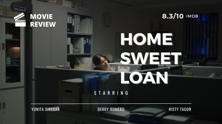 Review Film Home Sweet Loan