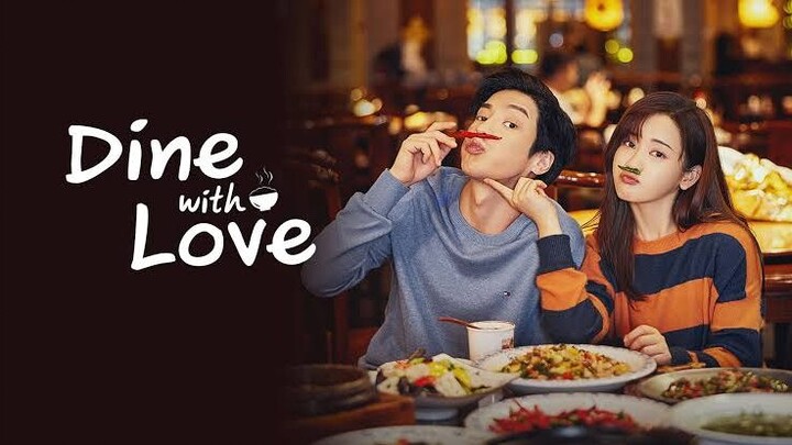 Dine with Love | Episode 16 Finale
