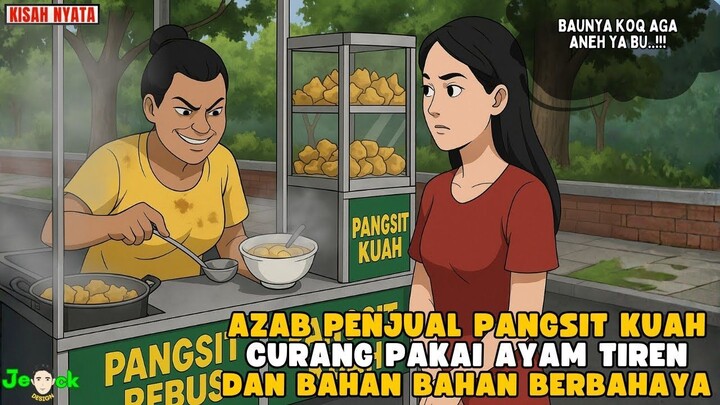 AZAB PENJUAL PANGSIT KUAH CURANG PAKAI AYAM TIREN DAN BAHAN BAHAN BERBAHAYA