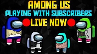 Among Us #2 🔴LIVE 🔴 Playing with Subscribers | Among us Live Stream