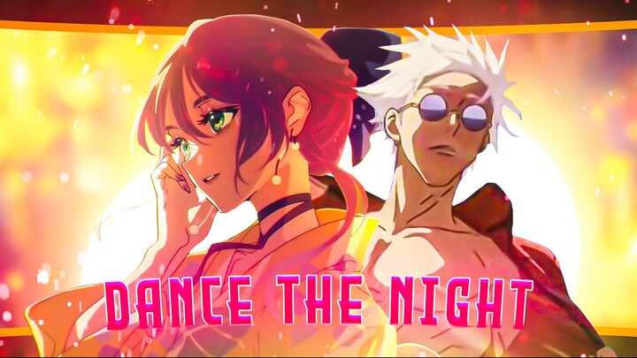 Dance the Night💃🏻🌠 | Anime Mix [AMV/EDIT]