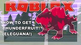 HOW TO GET THUNDERFRUIT! (OFFICIAL!) (ELEGUANA!) | Roblox Loomian Legacy