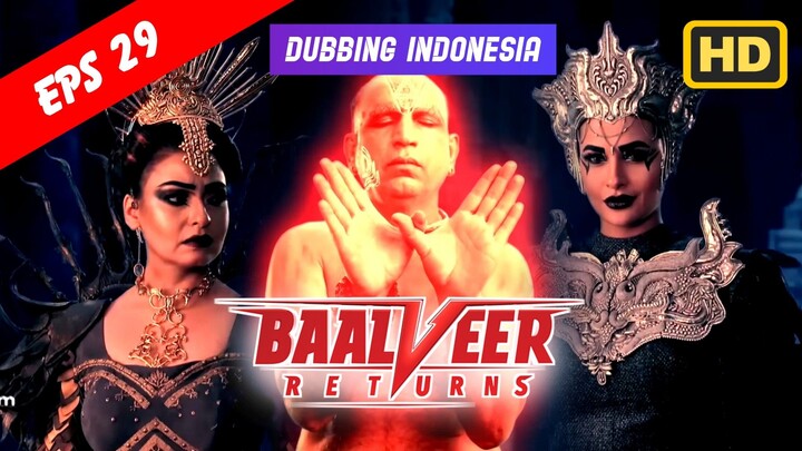 Baalveer Returns Episode 29 Bahasa Indonesia || Baalveer Returns ANTV Dubbing Indonesia