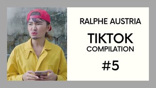 Ralphe Austria TIKTOK Compilation #5 (with Bloopers/Behind-the-Scenes)